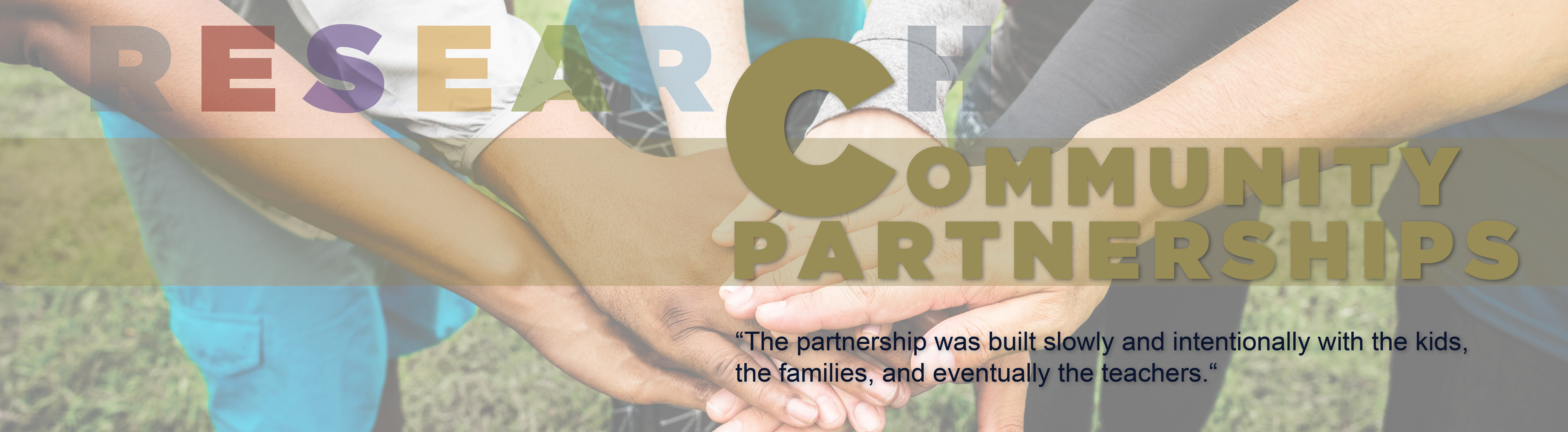 Community Partnerships: "The partnership was built slowly and intentionally with the kids, the families, and eventually the teachers" - Quote by Dr. Jennie McGarry and Dr. Justin Evanovich